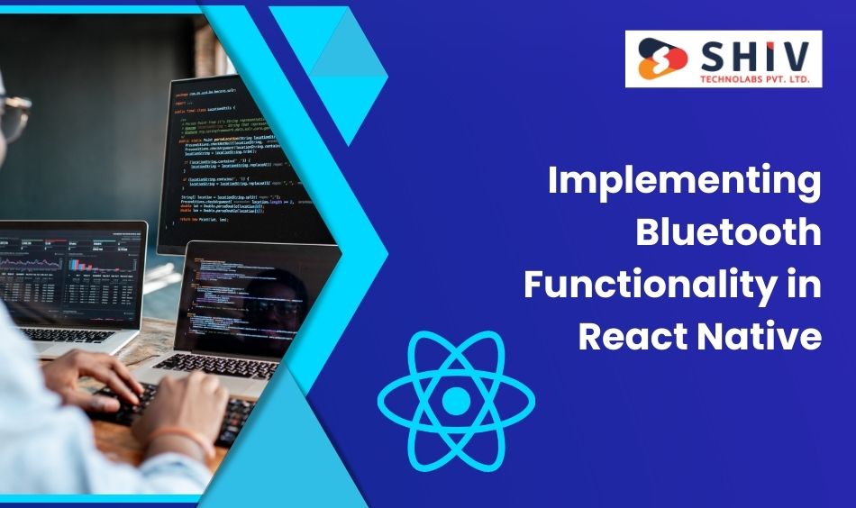 Implementing Bluetooth Functionality in React Native