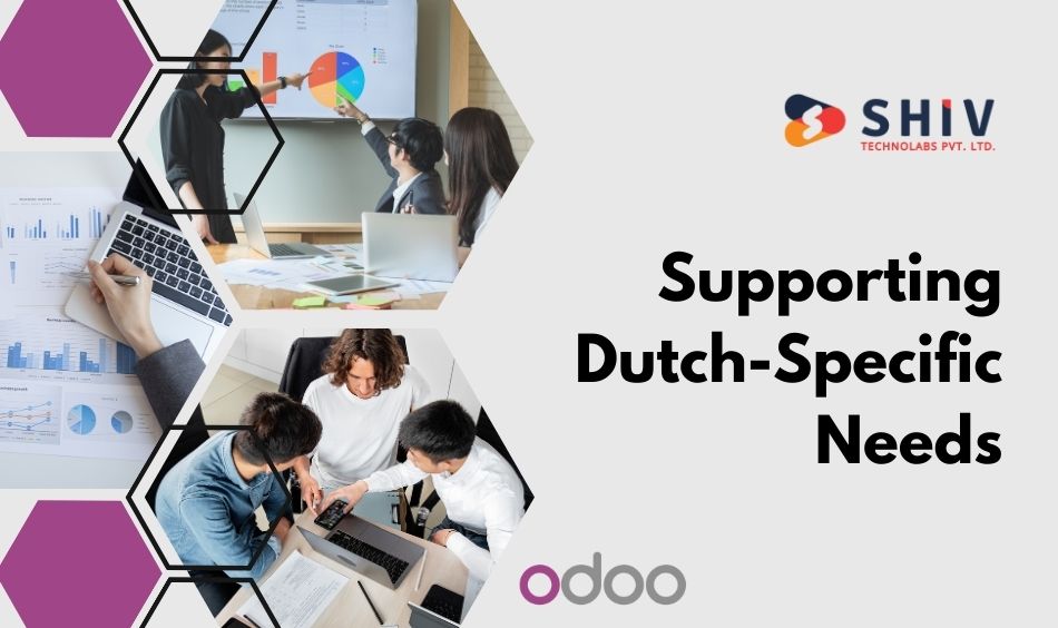 Supporting Dutch-Specific Needs