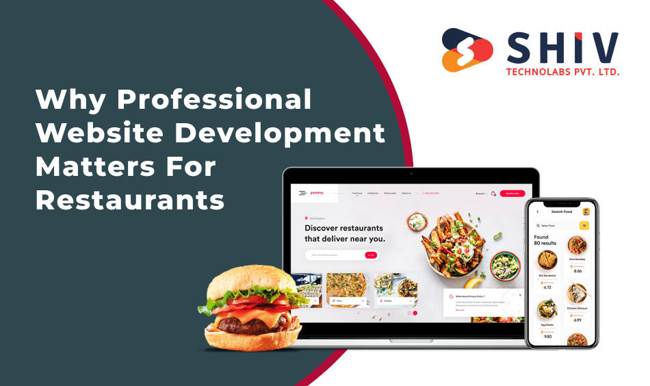 Why Professional Website Development Matters for Restaurants