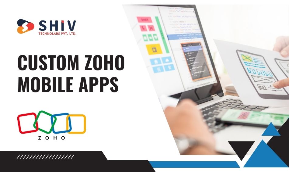 Custom Zoho Mobile Apps Basics
