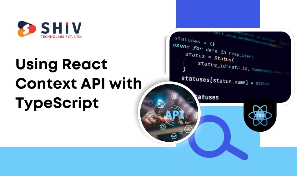 Using React Context API with TypeScript