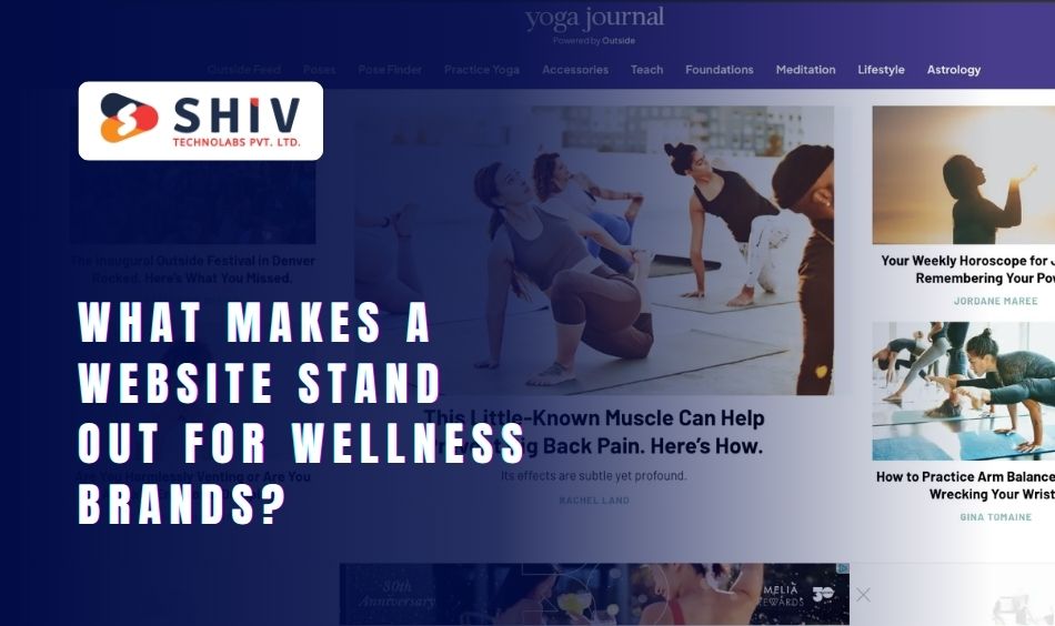 What Makes a Website Stand Out for Wellness Brands
