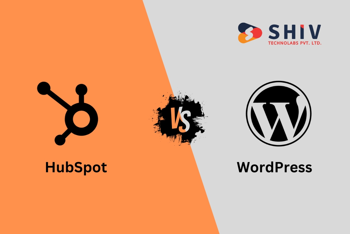 HubSpot CMS vs WordPress Which Platform is Right for Your Business