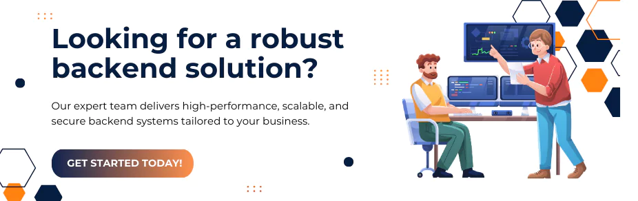 Looking for a robust backend solution