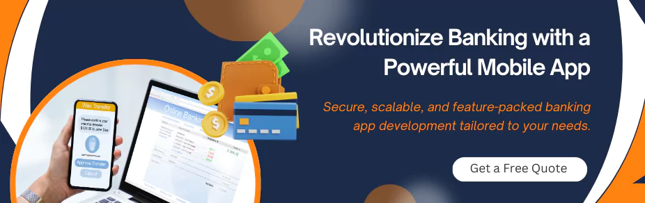 Revolutionize Banking with a Powerful Mobile App banner