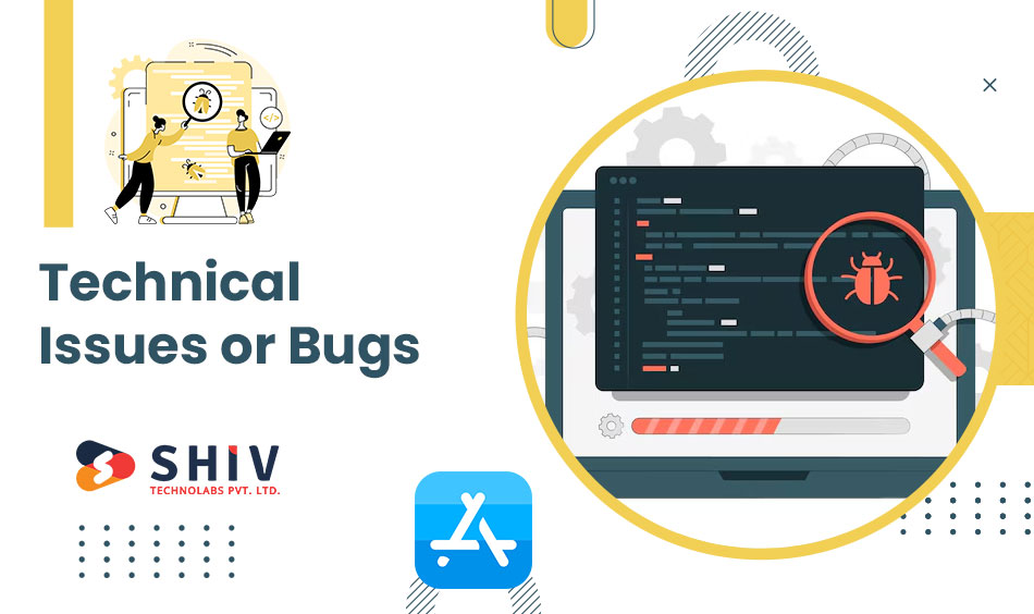 Technical Issues or Bugs