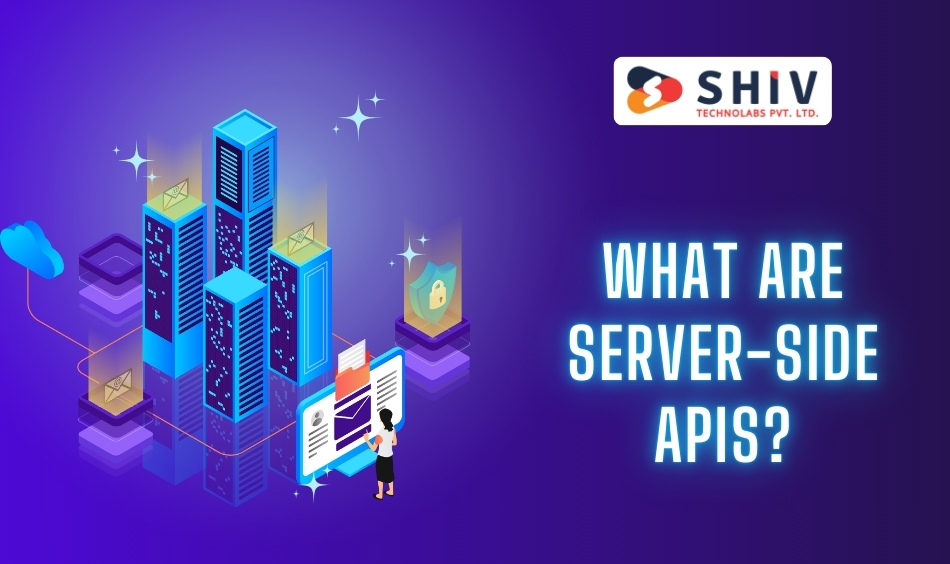 What Are Server-Side APIs