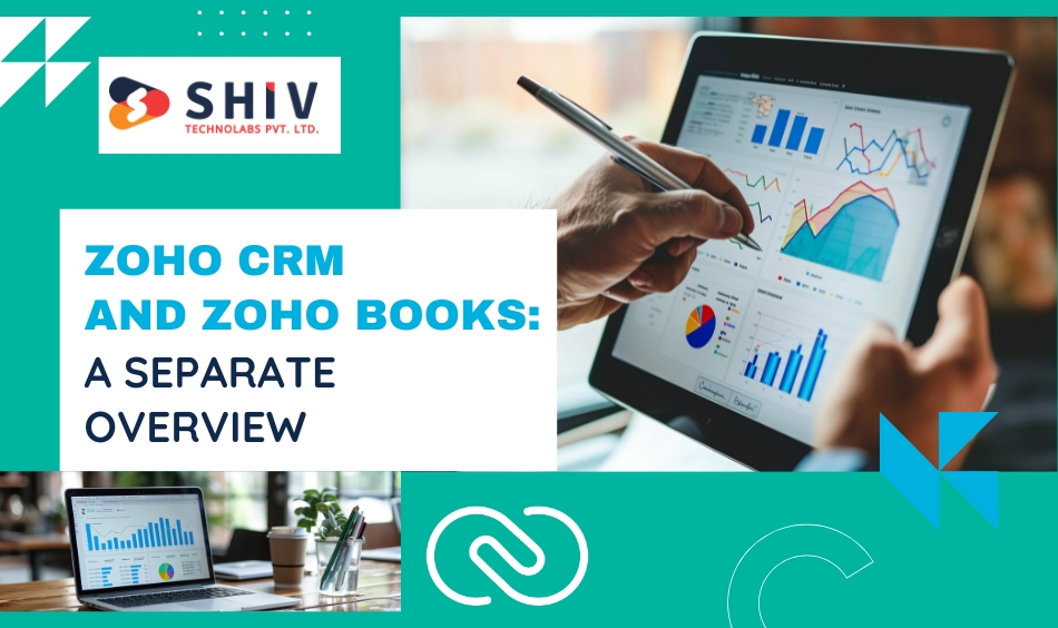 Zoho CRM and Zoho Books – A Separate Overview