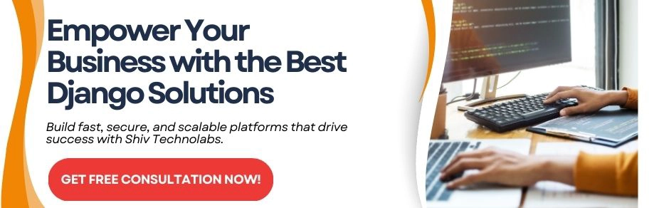 Empower Your Business with the Best Django Solutions banner