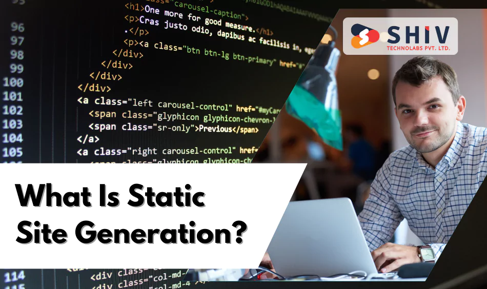 What Is Static Site Generation