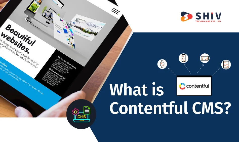 What is Contentful CMS