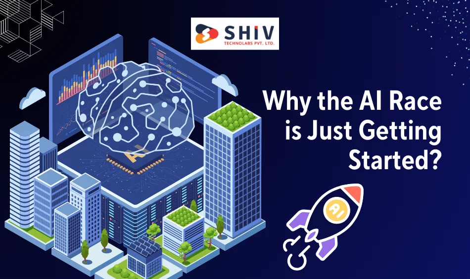 Why the AI Race is Just Getting Started