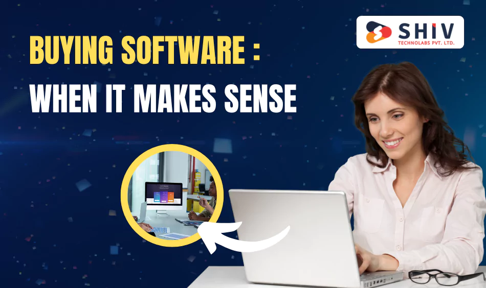 Buying Software – When It Makes Sense