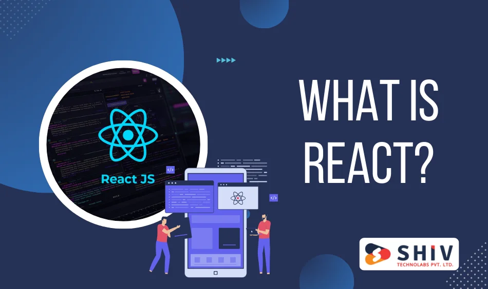 What is React
