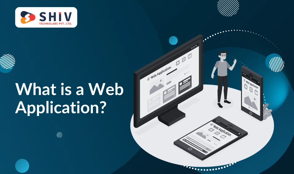 What is a Web Application