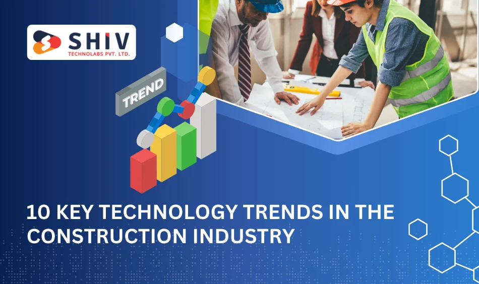 10 Key Technology Trends in the Construction Industry in 2025 (2)