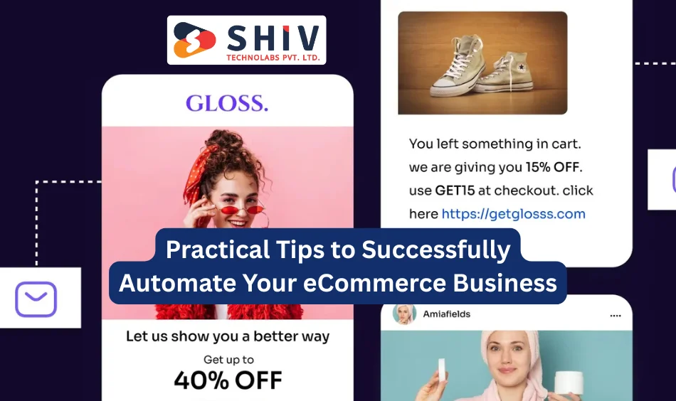 Practical Tips to Successfully Automate Your eCommerce Business