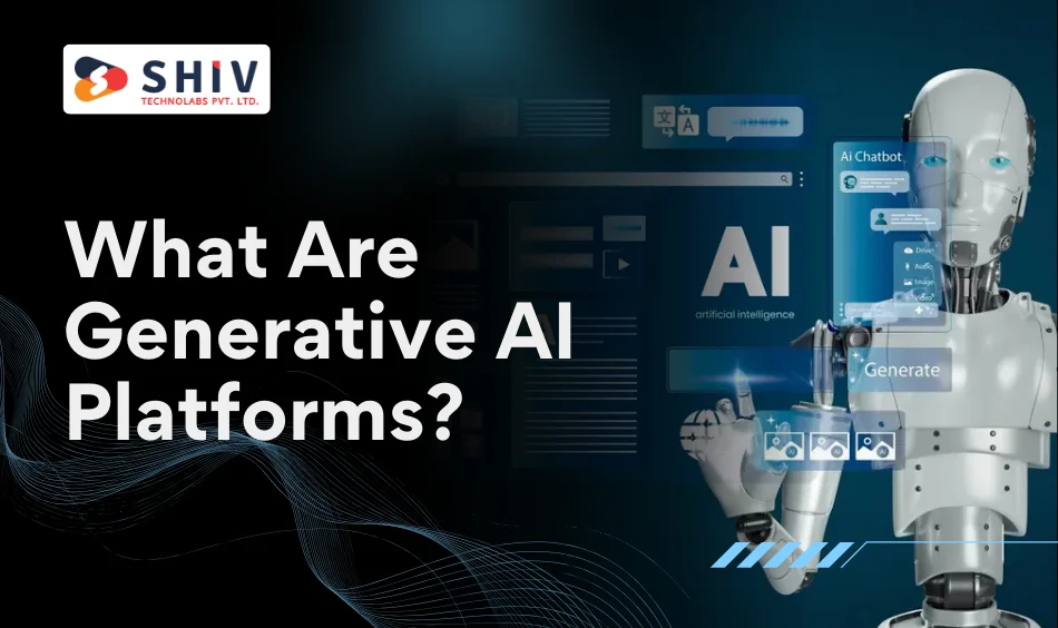 What Are Generative AI Platforms (1)