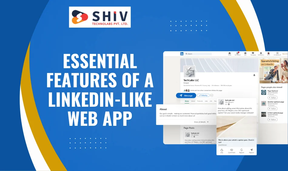 Essential Features of a LinkedIn-like Web App