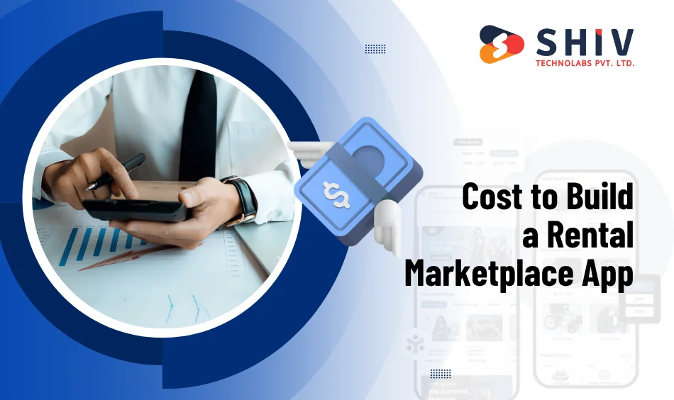 Cost to Build a Rental Marketplace App