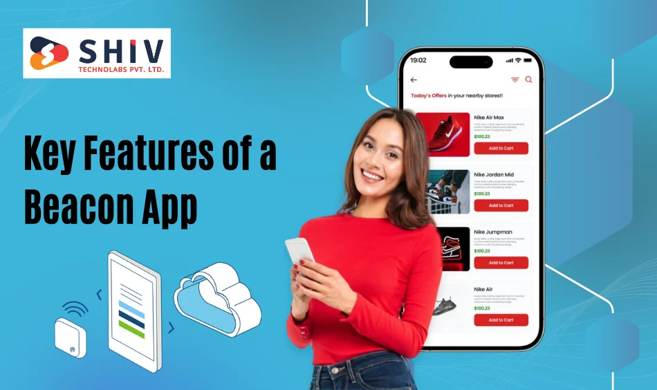 Key Features of a Beacon App