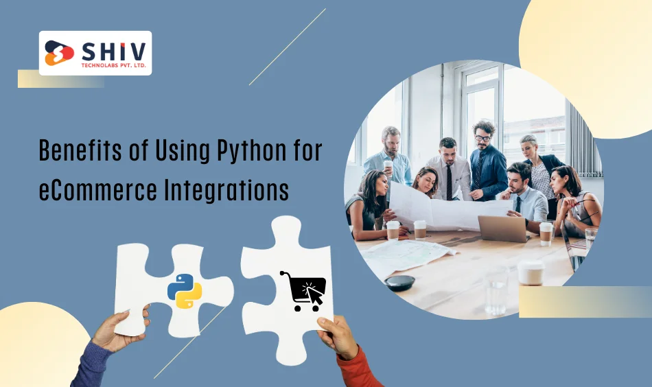 Benefits of Using Python for eCommerce Integrations