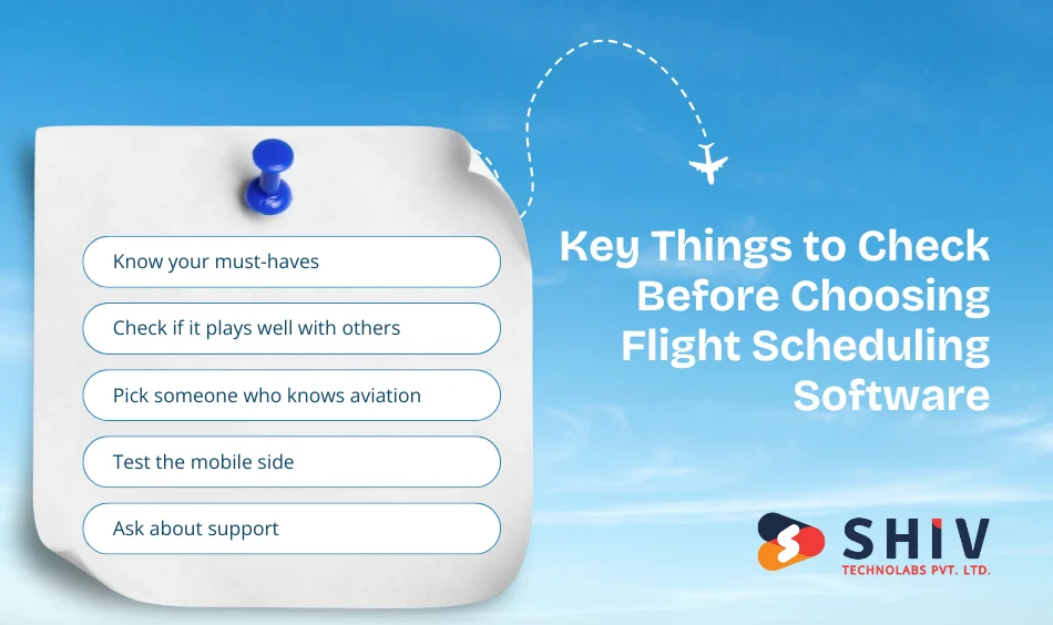 Key Things to Check Before Choosing Flight Scheduling Software