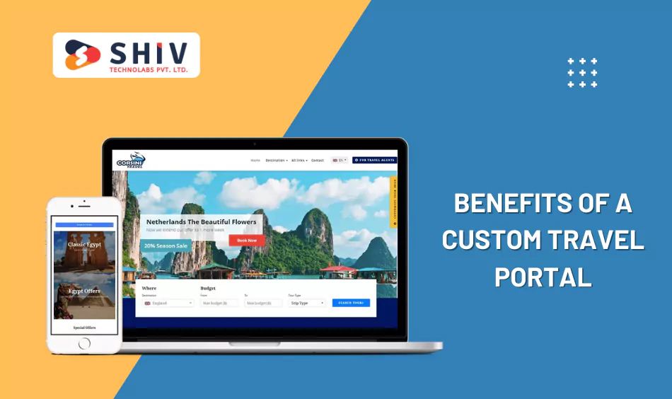 Benefits of a Custom Travel Portal