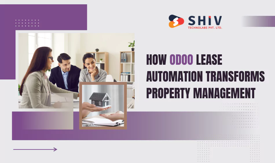 How Odoo Lease Automation Transforms Property Management