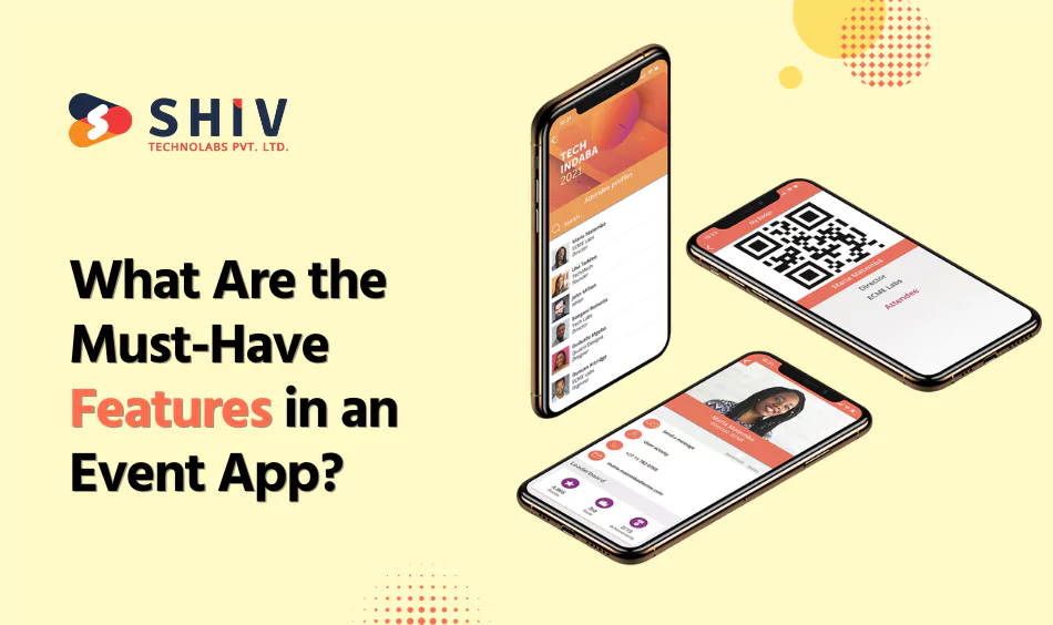 What Are the Must-Have Features in an Event App