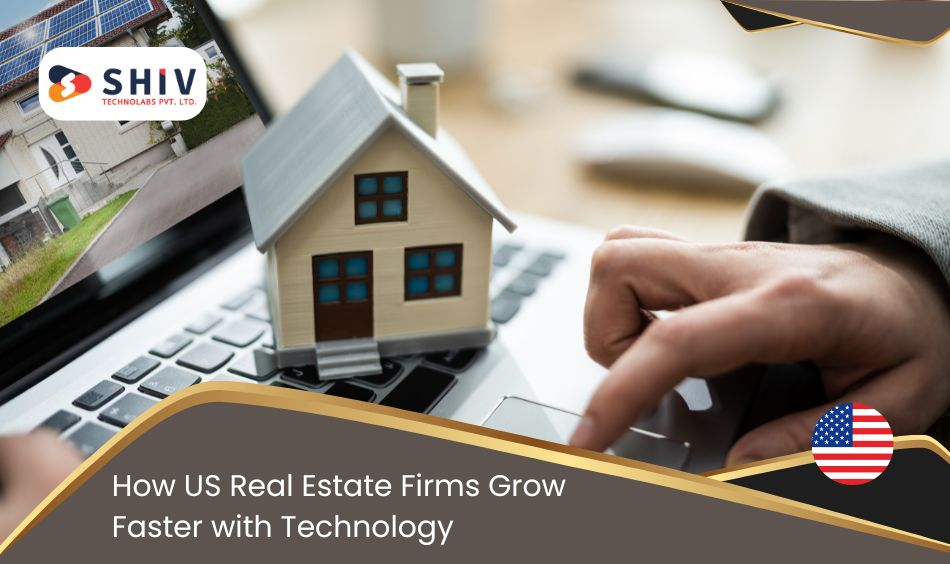 What Technology Areas Help Real Estate Firms Grow Faster in the USA