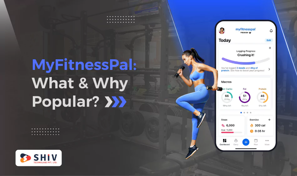 What is MyFitnessPal and Why is It Popular