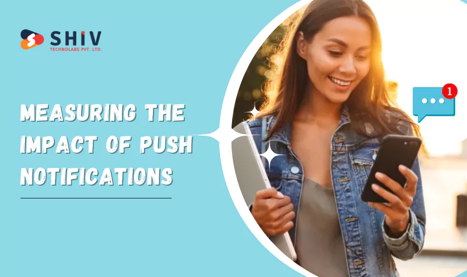 How to Measure the Effect of Push Notifications?