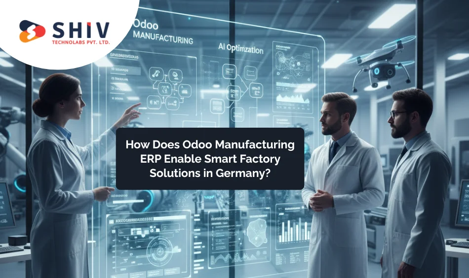 How Does Odoo Manufacturing ERP Enable Smart Factory Solutions in Germany